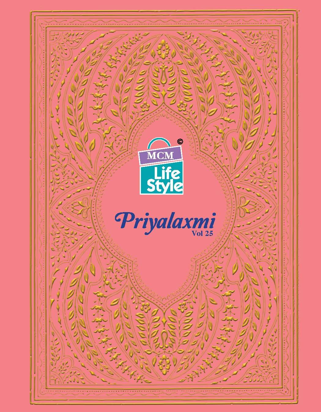 PRIYALAXMI VOL-25 BY MCM LIFESTYLE 2502 TO 2525 SERIES COTTON PRINT DRESSES