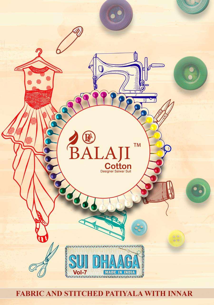 SUI DHAAGA VOL-7 BY BALAJI COTTON 7001 TO 7012 SERIES COTTON PRINT PATIYALA SUITS