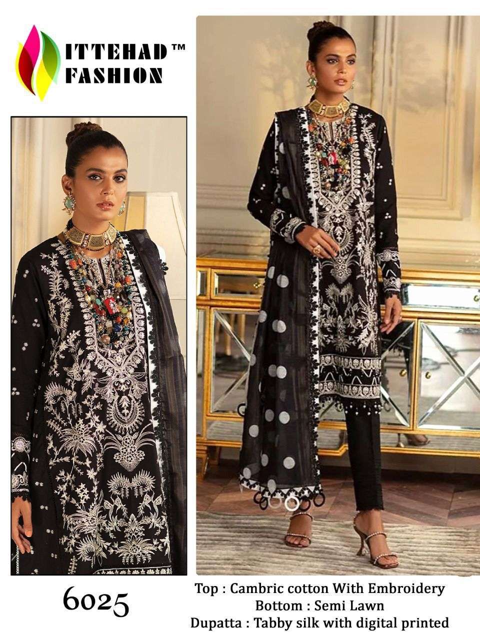 ITTEHAD 6025 HIT DESIGN BY ITTEHAD FASHION CAMBRIC COTTON EMBROIDERY PAKISTANI DRESS