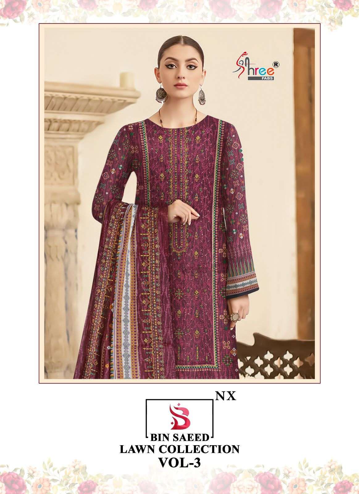 BIN SAEED LAWN COLLECTION VOL-3 NX BY SHREE FABS 2545 TO 2548 SERIES LAWN PAKISTANI DRESSES