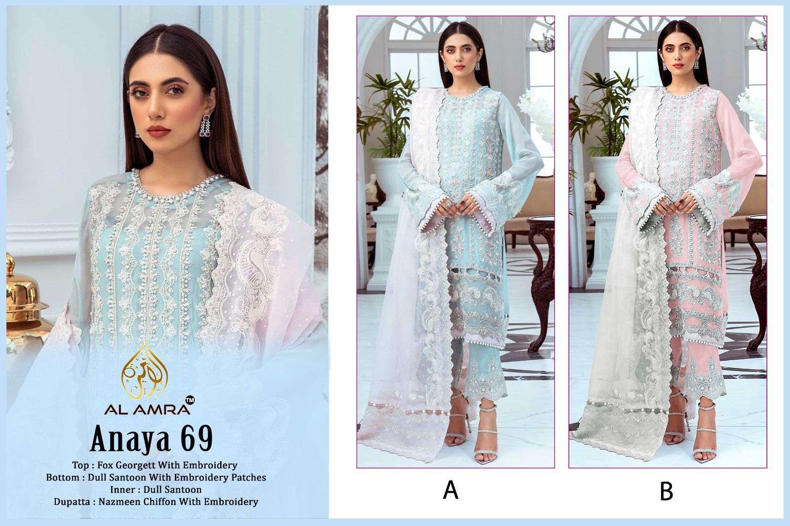 ANAYA 69 NX BY AL AMRA FAUX GEORGETTE EMBROIDERY PAKISTANI DRESSES