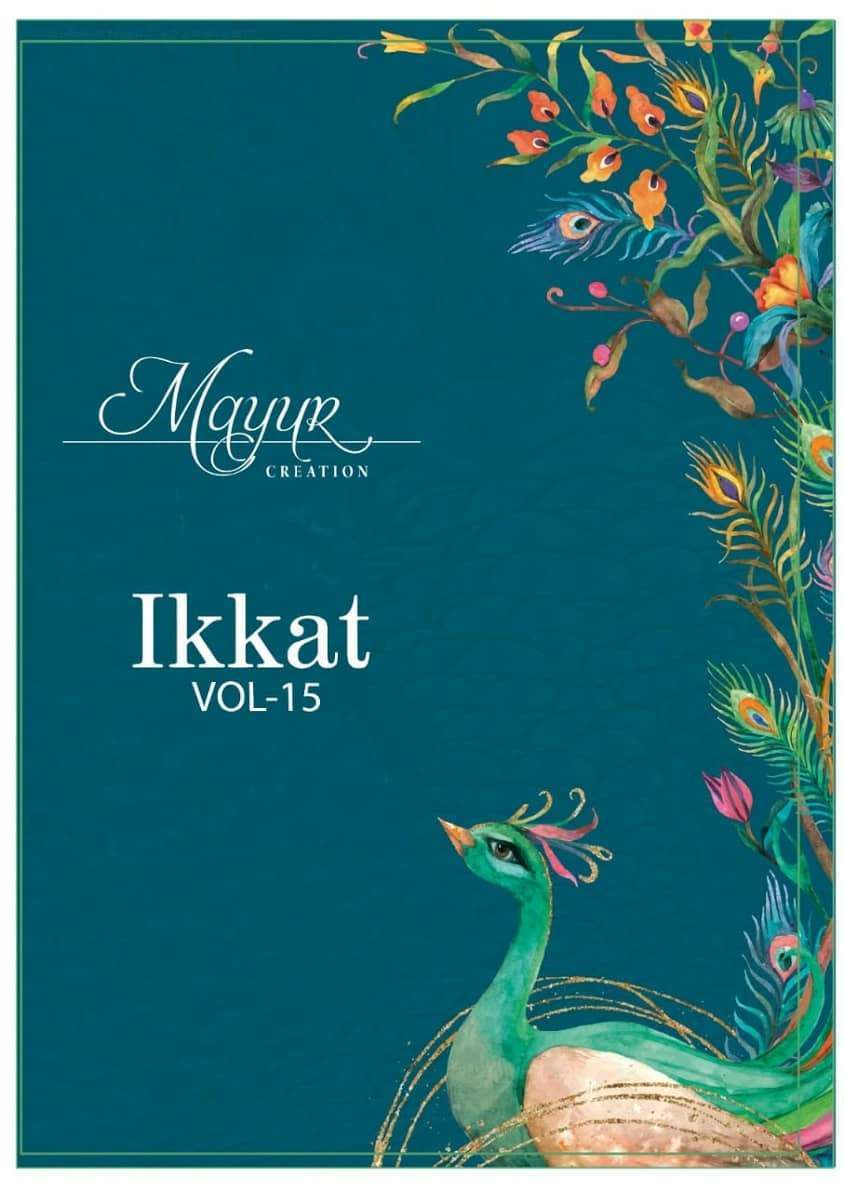 IKKAT VOL-15 BY MAYUR CREATION 1501 TO 1510 SERIES COTTON PRINT PUNJABI SUITS