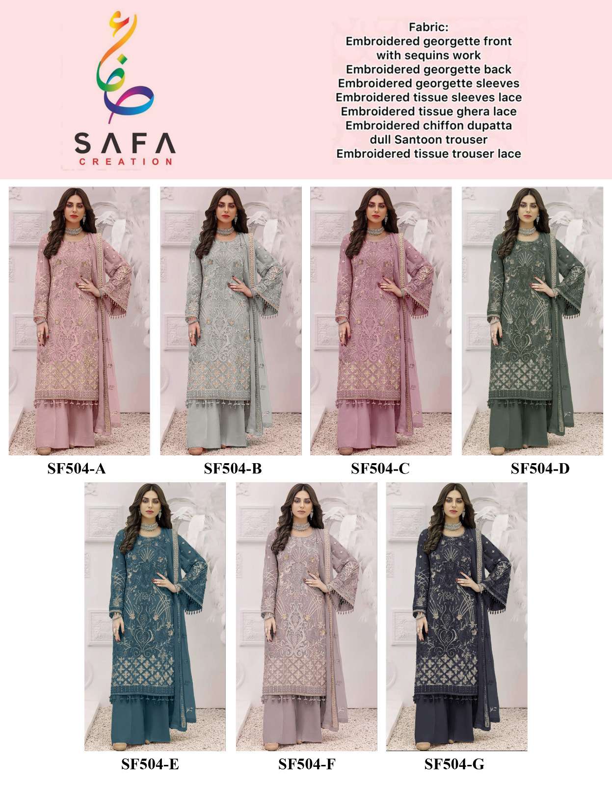 SF-504 COLOURS BY SAFA CREATION 504-A TO 504-G SERIES GEORGETTE WORK PAKISTANI DRESSES