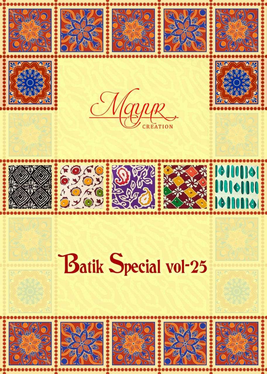 BATIK SPECIAL VOL-25 BY MAYUR CREATION 2501 TO 2510 SERIES PURE COTTON PRINT DRESSES