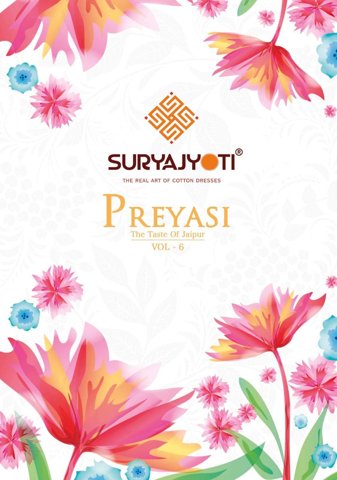 PREYASI VOL-6 BY SURYAJYOTI 6001 TO 6010 SERIES CAMBRIC COTTON PRINT DRESSES