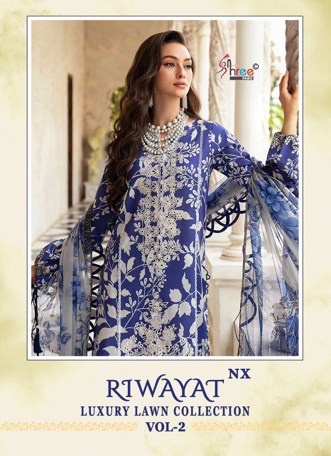 RIWAYAT LUXURY LAWN COLLECTION VOL-2 NX BY SHREE FABS 3390 TO 3396 SERIES COTTON DRESSES