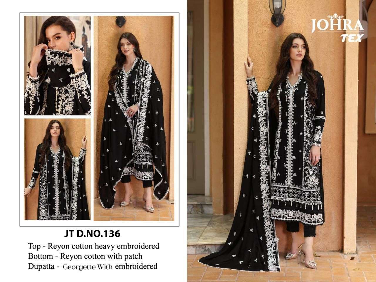 JT-136 HIT DESIGN BY JOHRA TEX RAYON COTTON EMBROIDERY WORK PAKISTANI DRESS