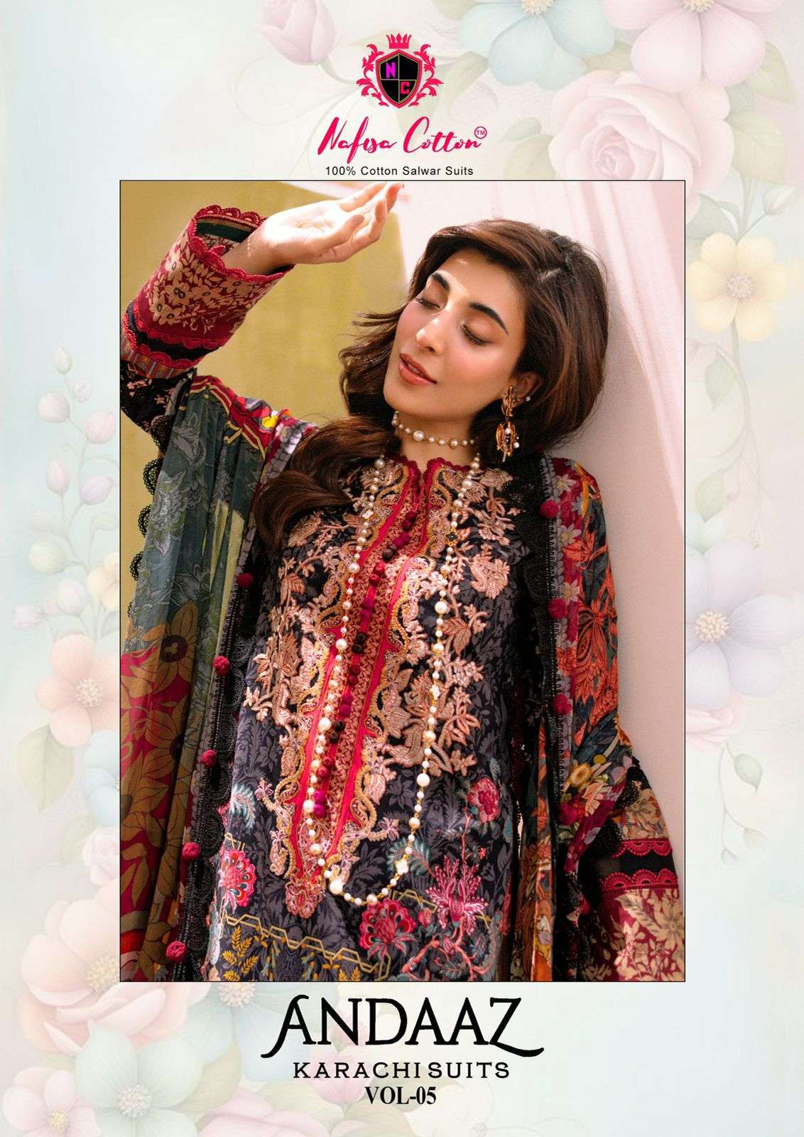 ANDAAZ KARACHI SUITS VOL-5 BY NAFISA COTTON 5001 TO 5006 SERIES COTTON PRINT DRESSES