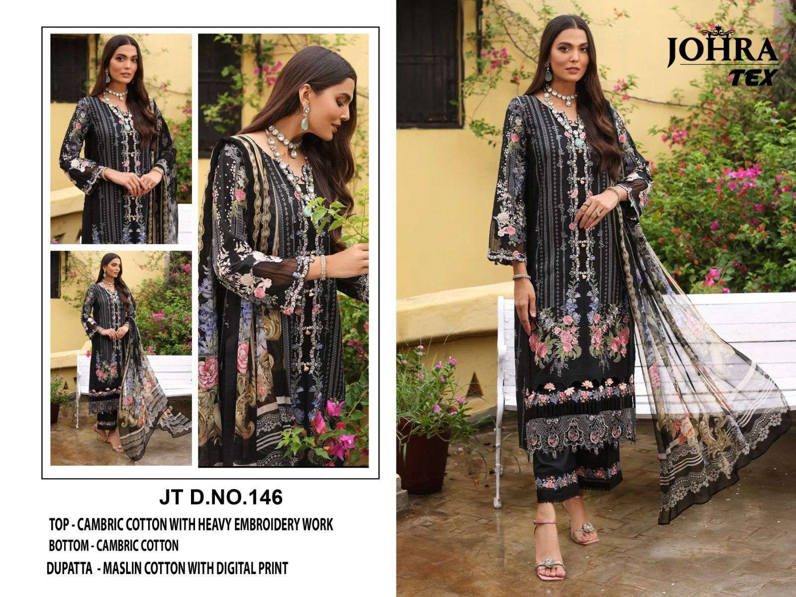 JT-146 HIT DESIGN BY JOHRA TEX CAMBRIC COTTON EMBROIDERY WORK PAKISTANI DRESS