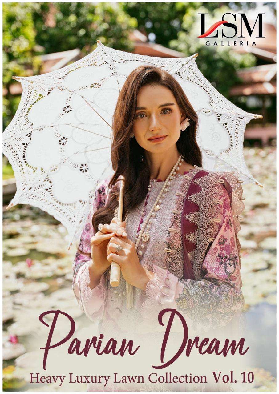 PARIAN DREAM VOL-10 BY LSM GALLERIA 1091 TO 1096 SERIES LAWN PRINT PAKISTANI DRESSES