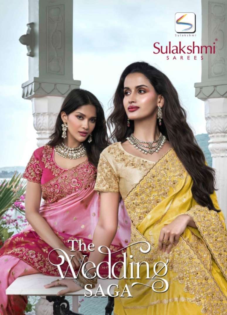 WEDDING SAGA BY SULAKSHMI 8401 TO 8412 SERIES TISSUE SILK EMBROIDERY WORK SAREES